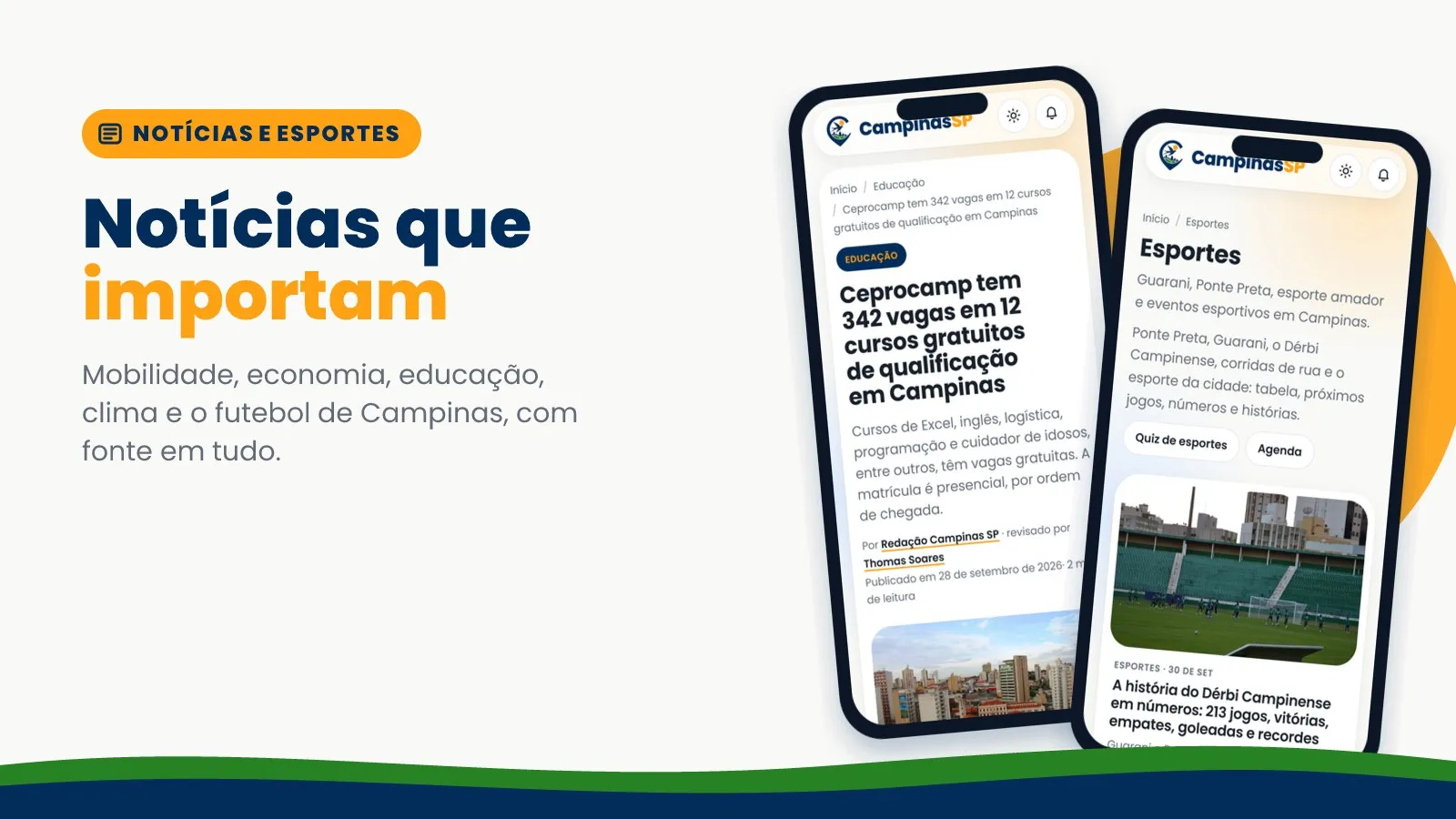 Duas telas de celular com as páginas de notícias e de esportes do Campinas SP